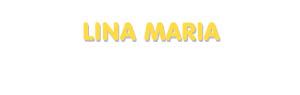 Der Vorname Lina Maria